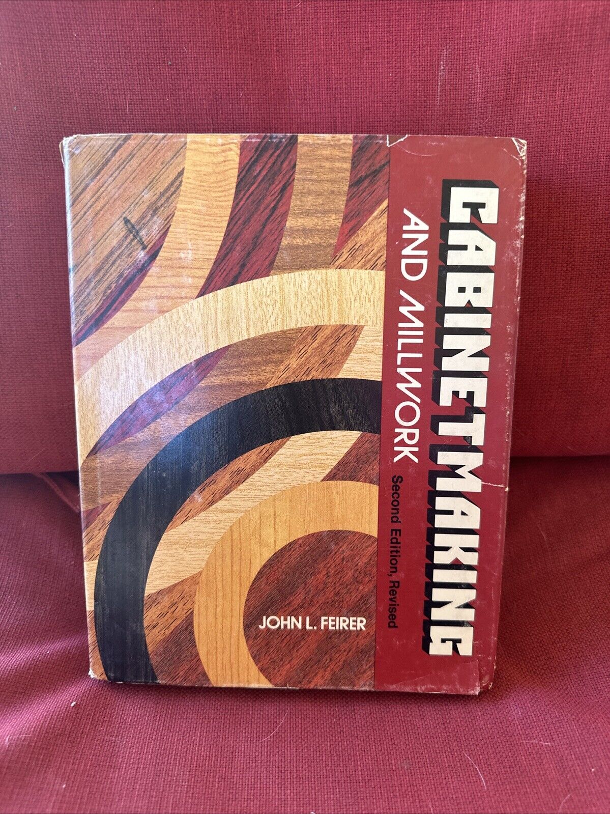 Cabinetmaking and Millwork by John L Feirer HC 1982 Second Edition